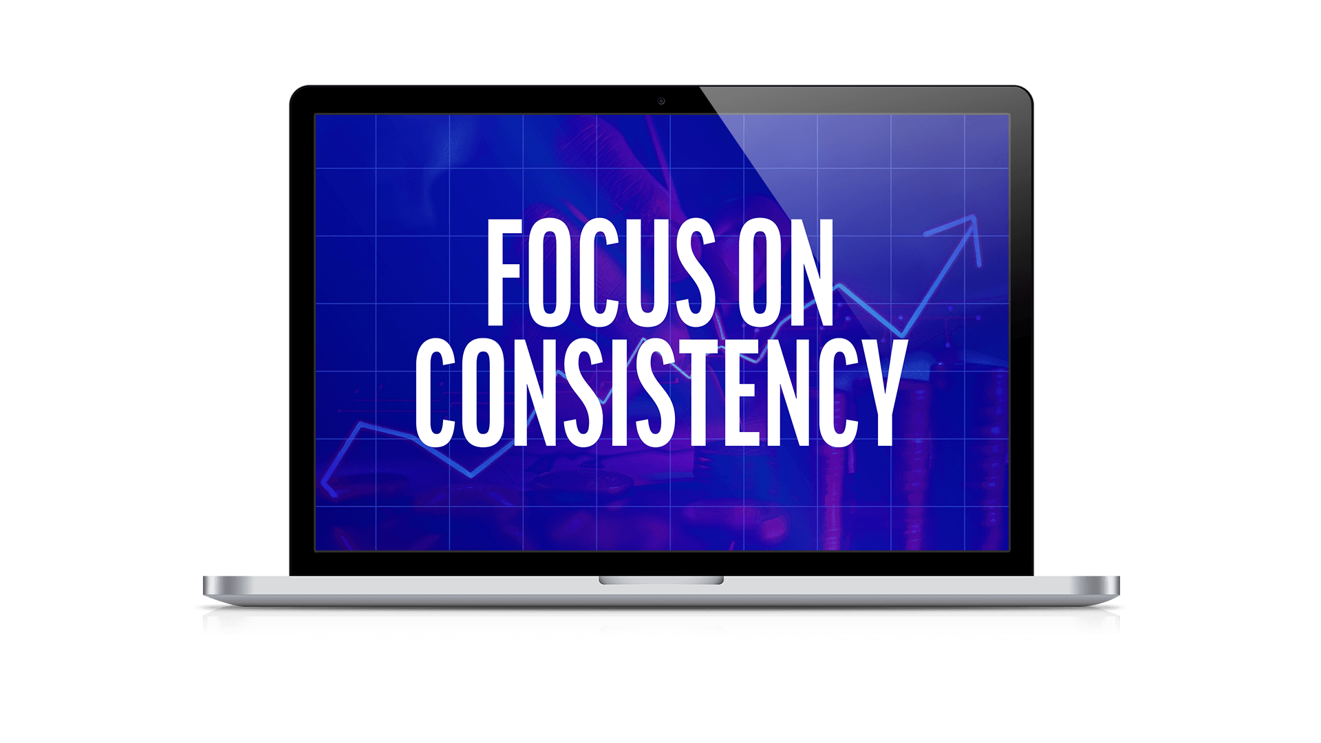 Focus on Consistency over Hype